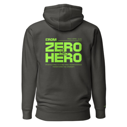From Zero to Hero Hoodie – Deine Story, dein Hoodie