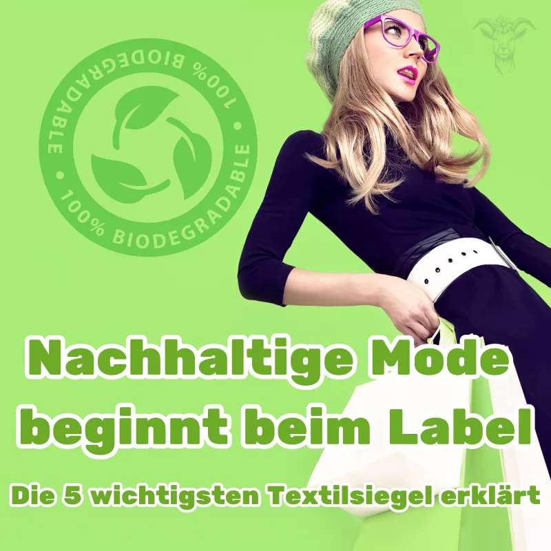 Nachhaltige Mode beginnt beim Label – die 5 wichtigsten Textilsiegel erklärt