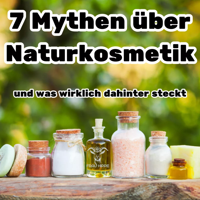 Naturkosmetik von Frau Hippe – nachhaltige Pflegeprodukte für eine gesunde und natürliche Hautpflege