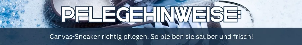 Canvas-Sneaker richtig pflegen – So bleiben sie sauber und frisch!